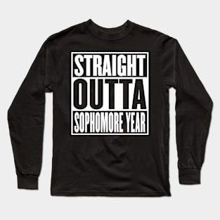 Straight Outta Sophomore Year Graduation Funny Long Sleeve T-Shirt